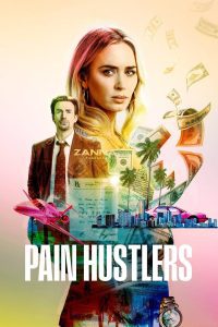 Pain Hustlers พากย์ไทย/ซับไทย