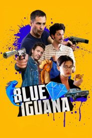 Blue Iguana บลู อีกัวน่า พากย์ไทย