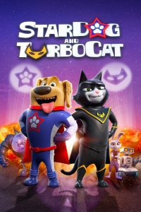 StarDog and TurboCat หมาอวกาศ และแมวเทอร์โบ พากย์ไทย