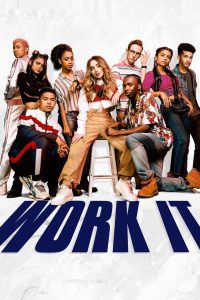 Work It เวิร์ค อิท: เต้นเพื่อฝัน พากย์ไทย