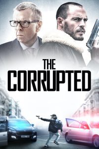 The Corrupted ผู้เสียหาย พากย์ไทย