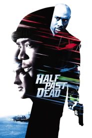 Half Past Dead ทุบนรกคุกมหาประลัย พากย์ไทย