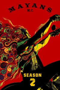Mayans M.C. Season 2 ซับไทย