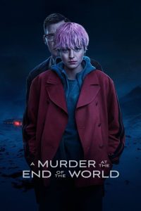 A Murder at the End of the World Season 1 ซับไทย 
