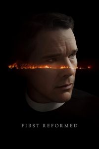 First Reformed ศรัทธา…โลกาวินาศ ซับไทย