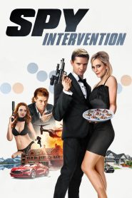 Spy Intervention สายลับ พยัคฆ์ร้าย สายเลิฟ สายรัก พากย์ไทย