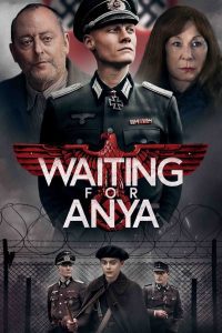 Waiting for Anya ฉันรอเธอ แอนย่า พากย์ไทย