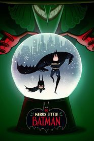 Merry Little Batman คริสต์มาสแสนวุ่นกับเจ้าหนูแบทแมน พากย์ไทย