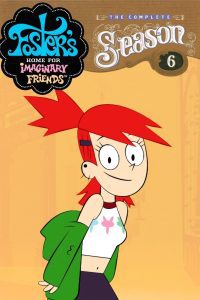 Foster’s Home for Imaginary Friends Season 6 บ้านของผองเพื่อนในจินตนาการ ปี 6 พากย์ไทย