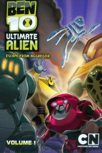 Ben 10 Ultimate Alien Season 1 เบ็นเท็น อัลติเมทเอเลี่ยน ปี 1 พากย์ไทย