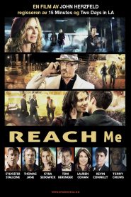 Reach Me คนค้นใจ พากย์ไทย