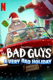 The Bad Guys: A Very Bad Holiday วายร้ายพันธุ์ดี: ฉลองเทศกาลป่วน พากย์ไทย