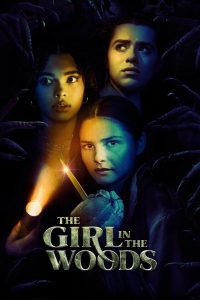 The Girl in the Woods Season 1 เดอะ เกิร์ล อิน เดอะ วูดส์ ปี 1 พากย์ไทย