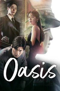 Oasis Season 1 ห้วงชีวิตลิขิตรัก ปี 1 พากย์ไทย/ซับไทย