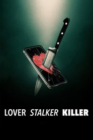 Lover, Stalker, Killer คนรัก สตอล์กเกอร์ ฆาตกร ซับไทย