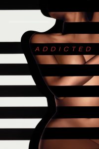 Addicted ปรารถนาอันตราย ซับไทย