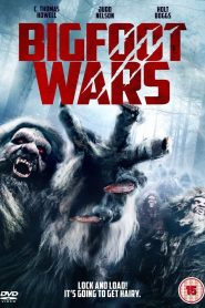 Bigfoot Wars สงครามถล่มพันธุ์ไอ้ตีนโต พากย์ไทย