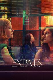 Expats Season 1 ต่างชาติ ต่างชั้น ปี 1 พากย์ไทย/ซับไทย