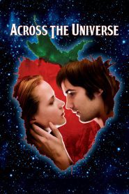 Across the Universe รักนี้…คือทุกสิ่ง พากย์ไทย