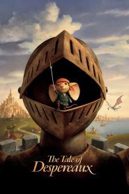 The Tale of Despereaux เดเปอโร…รักยิ่งใหญ่จากใจดวงเล็ก พากย์ไทย