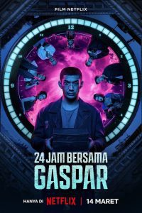 24 Hours with Gaspar 24 ชั่วโมงกับแกสปาร์ พากย์ไทย