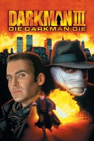 Darkman III: Die Darkman Die ดาร์คแมน 3 พลิกเกมล่า พากย์ไทย