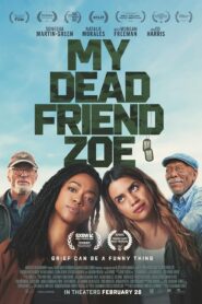 My Dead Friend Zoe โซอี้ มายเดดเฟรนด์ ซับไทย