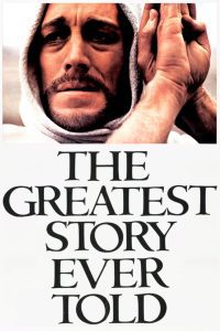 The Greatest Story Ever Told เรื่องราวชีวประวัติของพระเยซูคริสต์ ซับไทย