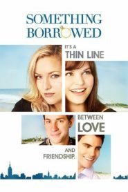 Something Borrowed ผู้ชายคนนี้ฉันขอ(ยืม) พากย์ไทย