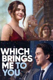 Which Brings Me to You ซับไทย