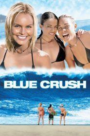 Blue Crush คลื่นยักษ์ รักร้อน ซับไทย