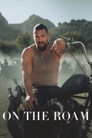 On the Roam คนพเนจร ซับไทย