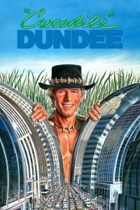 Crocodile Dundee ดีไม่ดี ข้าก็ชื่อดันดี พากย์ไทย