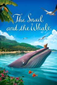 The Snail and the Whale หอยทากกับวาฬ พากย์ไทย