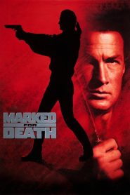 Marked for Death กลั่นแค้นหมักโหด พากย์ไทย