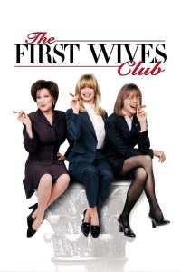 The First Wives Club ดับเครื่องชน คนมากเมีย พากย์ไทย