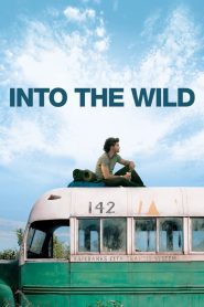 Into the Wild เข้าป่าหาชีวิต พากย์ไทย