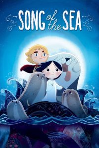 Song of the Sea เจ้าหญิงมหาสมุทร พากย์ไทย