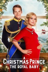 A Christmas Prince: The Royal Baby เจ้าชายคริสต์มาส: รัชทายาทน้อย พากย์ไทย