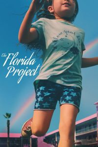 The Florida Project แดน (ไม่) เนรมิต พากย์ไทย