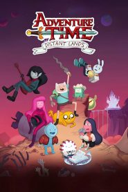 Adventure Time Distant Lands Season 1 พากย์ไทย