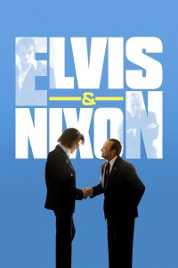 Elvis & Nixon เอลวิสพบนิกสัน พากย์ไทย