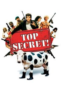 Top Secret! ลับสุดบ๊องส์ พากย์ไทย