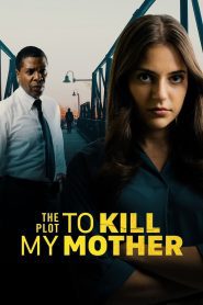 The Plot to Kill My Mother ซับไทย