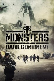 Monsters: Dark Continent สงครามฝูงเขมือบโลก พากย์ไทย