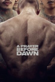 A Prayer Before Dawn นักมวยคุกคลองเปรม ซับไทย