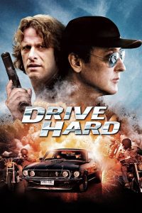 Drive Hard ปล้น-ซิ่ง-ชิ่ง-หนี พากย์ไทย