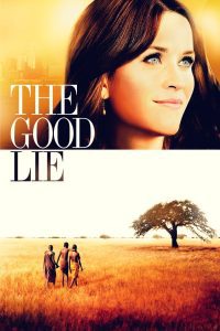 The Good Lie หลอกโลกให้รู้จักรัก พากย์ไทย