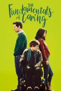 The Fundamentals of Caring บทเรียนพื้นฐานของการใส่ใจ ซับไทย