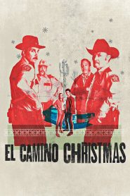 El Camino Christmas คริสต์มาสที่เอล คามิโน่ ซับไทย